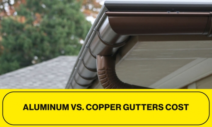 Aluminum vs. Copper Gutters Cost