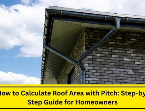 How to Calculate Roof Area with Pitch: Step-by-Step Guide for Homeowners
